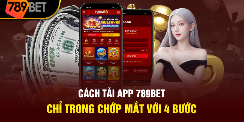 cach-tai-app-789bet-chi-trong-chop-mat-voi-4-buoc.jpg